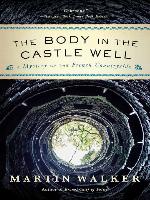 The Body in the Castle Well