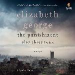 The Punishment She Deserves: A Lynley Novel