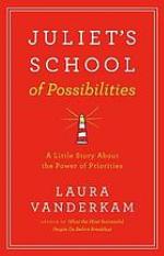 Juliet's School of Possibilities