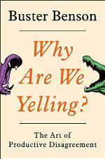 Why Are We Yelling?