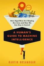 A Human's Guide to Machine Intelligence