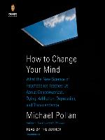 How to Change Your Mind