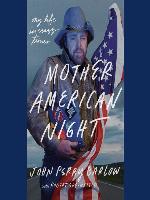 Mother American Night