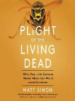 Plight of the Living Dead