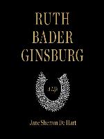 Ruth Bader Ginsburg