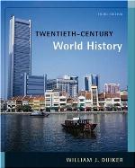 Twentieth-Century World History (with Infotrac)