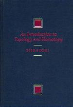 An Introduction to Topology &amp; Homotopy
