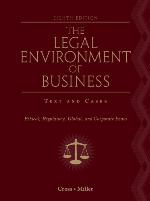 Study Guide for Cross/Miller's the Legal Environment of Business