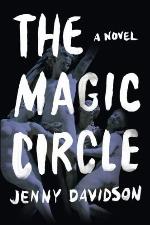 The Magic Circle: A Novel
