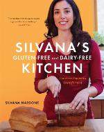 Silvana's Gluten-Free and Dairy-Free Kitchen