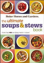 The Ultimate Soups & Stews Book