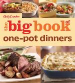 Betty Crocker The Big Book of One-Pot Dinners