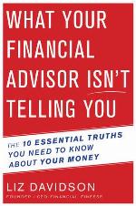 What Your Financial Advisor Isn’t Telling You
