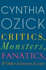 Critics, Monsters, Fanatics, and Other Literary Essays
