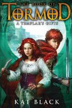 A Templar's Gifts