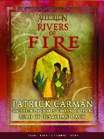 Rivers of Fire