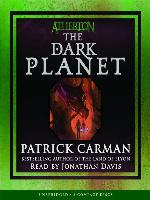 The Dark Planet