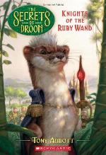 The Secrets of Droon #36: Knights of the Ruby Wand