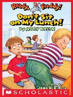 Don't Sit On My Lunch