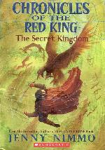 Chronicles of the Red King the Secret Kingdom