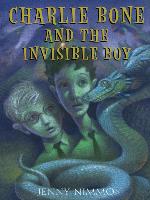 Charlie Bone and the Invisible Boy