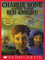 Charlie Bone and the Red Knight