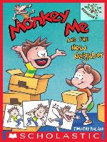 Monkey Me and the New Neighbor