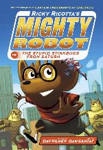 Ricky Ricotta's Mighty Robot vs. The Stupid Stinkbugs from Saturn