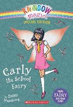 Carly the School Fairy (Rainbow Magic: Special Edition)