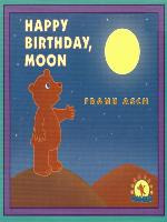 Happy Birthday, Moon