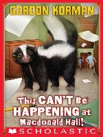 This Can't Be Happening at Macdonald Hall!