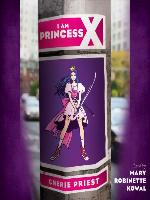 I Am Princess X