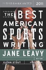 The Best American Sports Writing 2011 (The Best American Series &reg;)
