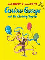 Curious George and the Birthday Surprise
