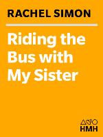 Riding the Bus with My Sister