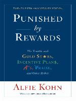 Punished by Rewards