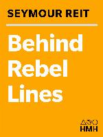 Behind Rebel Lines