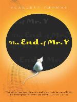 The End of Mr. Y