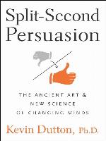 Split-Second Persuasion