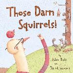 Those Darn Squirrels!