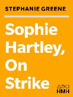 Sophie Hartley, On Strike
