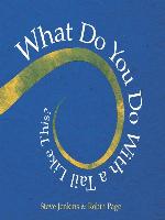 What do you do with a tail like this?