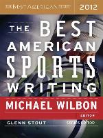 The Best American Sports Writing 2012