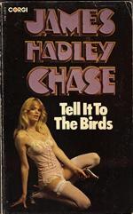 Tell It to the Birds
