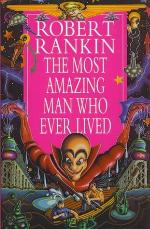 The Most Amazing Man Who Ever Lived