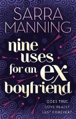 Nine Uses for an Ex-Boyfriend