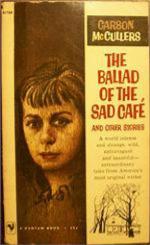 Ballad Of The Sad Cafe