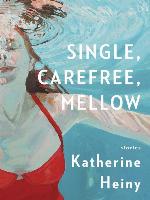 Single, Carefree, Mellow