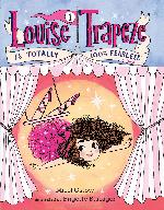 Louise Trapeze Is Totally 100% Fearless