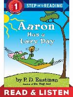 Aaron Has a Lazy Day